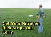 Get Your Nitrogen Rich Strips Out Early
